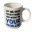Кружка, your problem